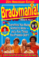 Bradymania 25th Anniversary