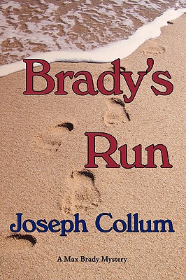 Brady's Run - Collum, Joseph