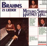 Brahms: 21 Lieder - Hartmut H�ll (piano); Mitsuko Shirai (mezzo-soprano)