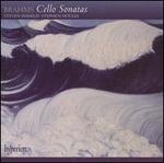 Brahms: Cello Sonatas