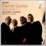 Brahms: Clarinet Quintet; String Quartet No. 2