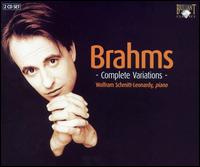 Brahms: Complete Variations - Wolfram Schmitt-Leonardy (piano)