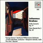 Brahms: Concerto for violin in D; Piano Quartet No. 3