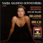 Brahms: Concerto in D; Bruch: Concerto No. 1 in G minor