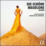 Brahms: Die sch�ne Magelone