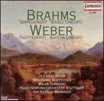 Brahms: Double Concerto; Weber: Bassoon Concerto - Milan Turkovic (bassoon); Ulf Hoelscher (violin); Wolfgang Boettcher (cello); SWR Stuttgart Radio Symphony Orchestra;...
