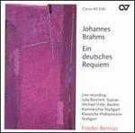Brahms: Ein deutsches Requiem