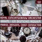 Brahms: Ein deutsches Requiem