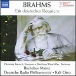 Brahms: Ein deutsches Requiem