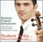 Brahms, Franck, Schumann: Violin Sonatas [Hybrid SACD]