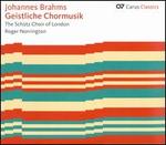 Brahms: Geistliche Chormusik