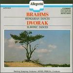 Brahms: Hungarian Dances; Dvor�k: Slavonic Dances