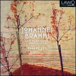 Brahms: Late Piano Works, Opp. 116, 117 & 118