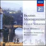 Brahms, Mendelssohn: Cello Sonatas