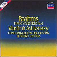 Brahms: Piano Concerto No. 1 - Vladimir Ashkenazy (piano); Royal Concertgebouw Orchestra; Bernard Haitink (conductor)
