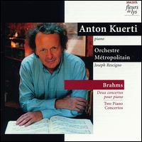 Brahms: Piano Concertos; Intermezzi - Anton Kuerti (piano); Orchestre M�tropolitain; Joseph Rescigno (conductor)