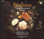 Brahms: Piano Quartets Complete