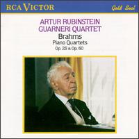 Brahms: Piano Quartets, Op. 25 & Op. 60 - Arnold Steinhardt (violin); Arthur Rubinstein (piano); David Soyer (cello); Guarneri Quartet; John Dalley (violin);...