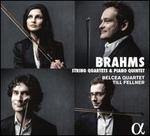 Brahms: String Quartets; Piano Quintet