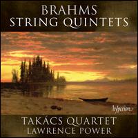Brahms: String Quintets - Lawrence Power (viola); Tak�cs String Quartet