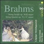 Brahms: String Sextet; String Quartet