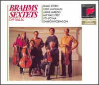 Brahms: String Sextets, Opp. 18 & 36; Theme and Variations for Piano - Cho-Liang Lin (violin); Emanuel Ax (piano); Isaac Stern (violin); Jaime Laredo (viola); Michael Tree (viola);...