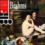 Brahms: Symphonies Nos. 2 & 3