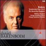 Brahms: Symphonies Nos. 3 & 4; Ein deutsches Requiem