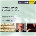 Brahms: Symphonies Nos. 3 & 4