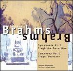 Brahms: Symphony No. 1; Tragic Overture