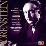 Brahms: Symphony No. 1; Variations on a Theme of Haydn