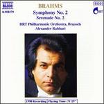 Brahms: Symphony No. 2; Serenade No. 2