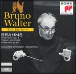 Brahms: Symphony No. 4; Tragic Overture; Schicksalslied