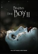 Brahms: The Boy II - William Brent Bell