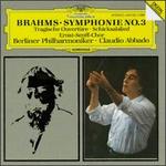 Brahms: Tragic Overture; Song of Destiny; Symphony No. 3