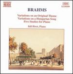 Brahms: Variations; Five Studies