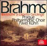 Brahms: Weltliche acapella Ges�nge