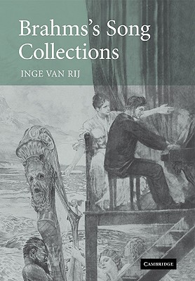 Brahms's Song Collections - van Rij, Inge