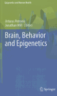Brain, Behavior and Epigenetics
