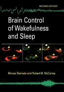 Brain Control of Wakefulness and Sleep