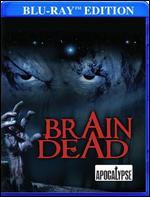 Brain Dead [Blu-ray]