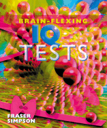 Brain-Flexing IQ Tests - Simpson, Fraser