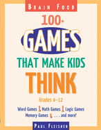 Brain Food: 100+ Games That Make Kids Think