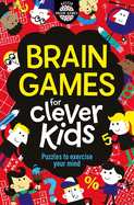 Brain Games For Clever Kids�