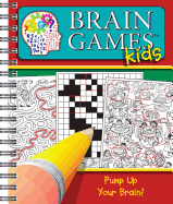 Brain Games for Kids: Pump Up Your Brain