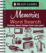 Brain Games - Memories Word Search: Puzzles about Things from the Past