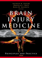 Brain Injury Medicine: Principles and Practice