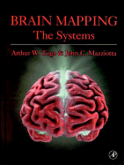 Brain Mapping: The Systems: The Systems