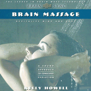 Brain Massage: Revitalize Mind and Body