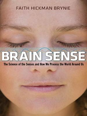 Brain Sense - Brynie, Faith